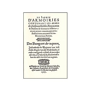 Le jardin d'armoiries contenant les armes de plusieurs Nobles Royaumes & Maisons de Germanie Inferieure